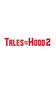 Tales from the Hood 2